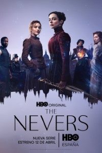 Download The Nevers (Season 1) {English With Subtitles} 720p WeB-DL [300MB] || 1080p [800MB]