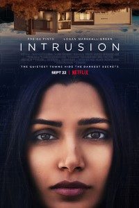 Download Intrusion (2021) Dual Audio {Hindi-English} WeB-DL 480p [350MB] || 720p [850MB] || 1080p [2GB]