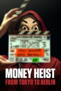 Download Money Heist: From Tokyo to Berlin (Season 1) Dual Audio {Hindi-English} 720p 10Bit [320MB] || 1080p [2.2GB]