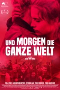 Download And Tomorrow the Entire World (2020) {German With English Subtitles} Web-Rip 480p [500MB] || 720p [1.0GB] || 1080p [2.2GB]
