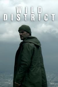 Download Wild District Season 1-2 (Hindi-English-Spanish) WeB-DL 720p [150MB] || 1080p [800MB]