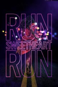 Download Run Sweetheart Run (2020) Dual Audio {Hindi-English} WEB-DL ESubs 480p [340MB] || 720p [940MB] || 1080p [2.2GB]