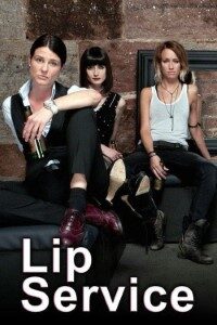 Download Lip Service (Season 1-2) {English With Subtitles} BluRay 720p [450MB] || 1080p [1.4GB]