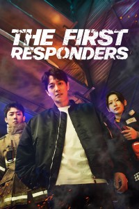 Download The First Responders (Season 1-2) [S02E12 Added] Dual Audio {Hindi-Korean} With Esubs WeB-DL 480p [210MB] || 720p [350MB] || 1080p [1.6GB]