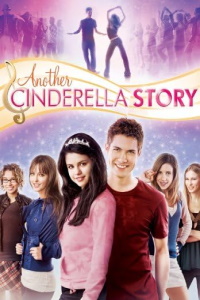 Download Another Cinderella Story (2008) {English With Subtitles} 480p [300MB] || 720p [800MB] || 1080p [2GB]