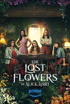 Download The Lost Flowers Of Alice Hart (Season 1) (Hindi-English) WeB- DL 480p [200MB] || 720p [560MB] || 1080p [1.3GB]