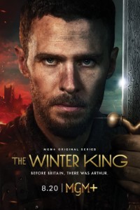 Download The Winter King (Season 1) [S01E05 Added] {English With Subtitles} WeB-HD 480p [180MB] 720p [500MB] || 1080p [1.2GB]