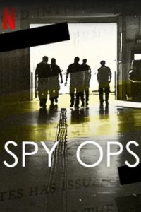 Download Spy Ops (Season 1) {English With Subtitles} WeB-DL 720p [360MB] || 1080p [840MB]